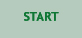 Start